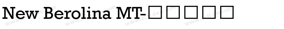 New Berolina MT字体转换